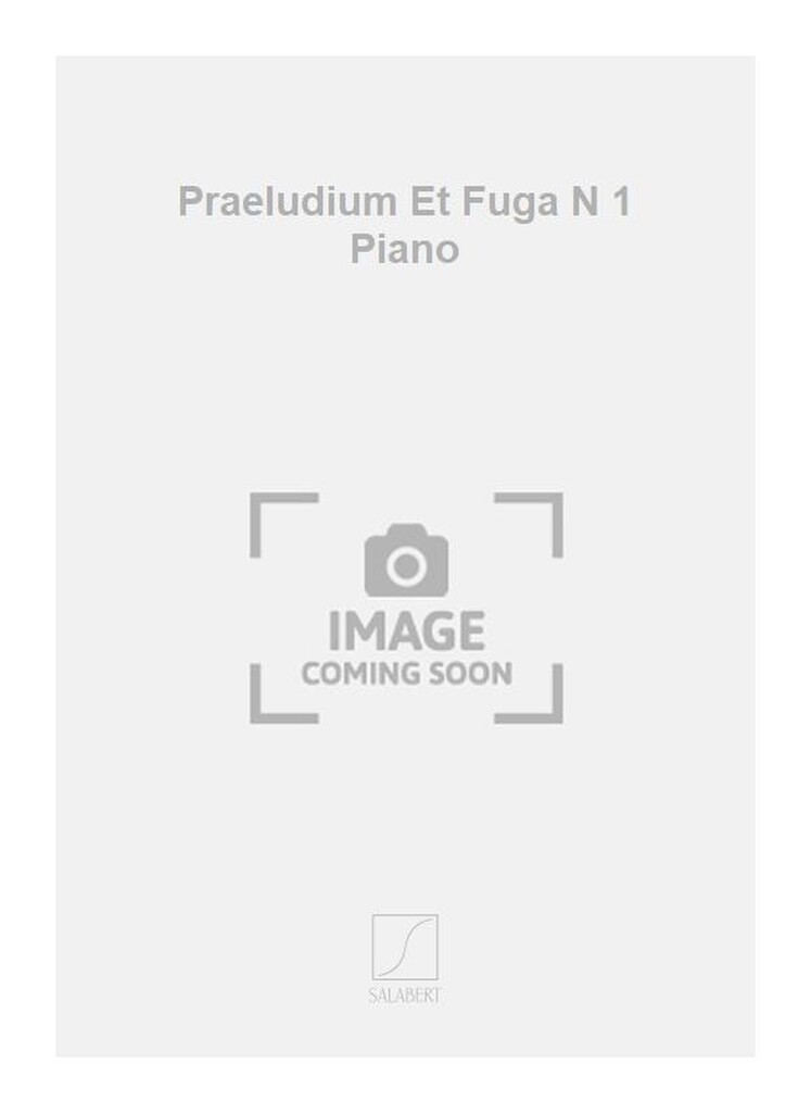 Praeludium Et Fuga N 1 Piano